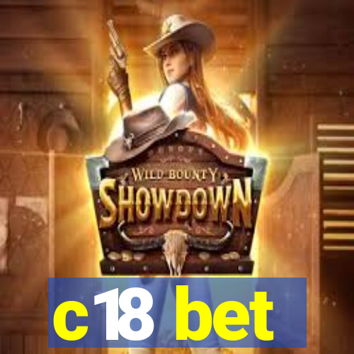 c18 bet